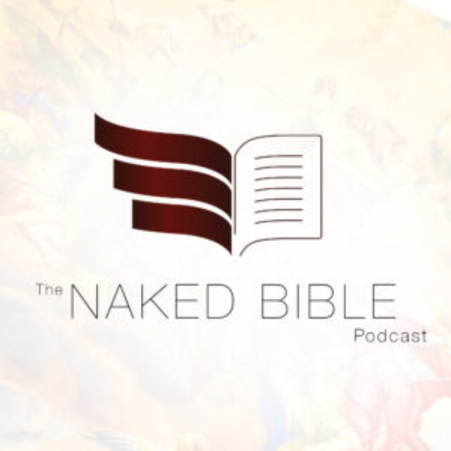 Naked Bible podcast